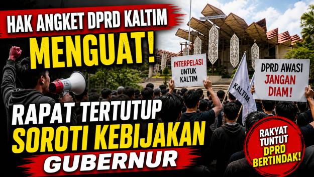 Rapat Tertutup DPRD Kaltim, Hak Angket Menguat Soroti Kebijakan Gubernur