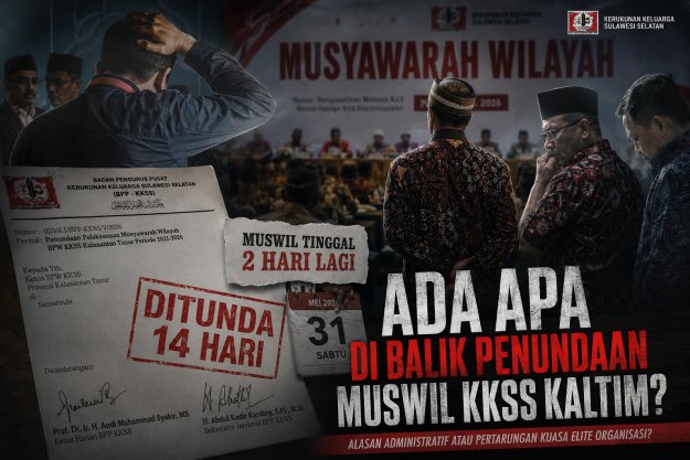 Muswil Ditunda Dua Hari Sebelum Digelar, Ada Apa di Balik Gejolak KKSS Kaltim?